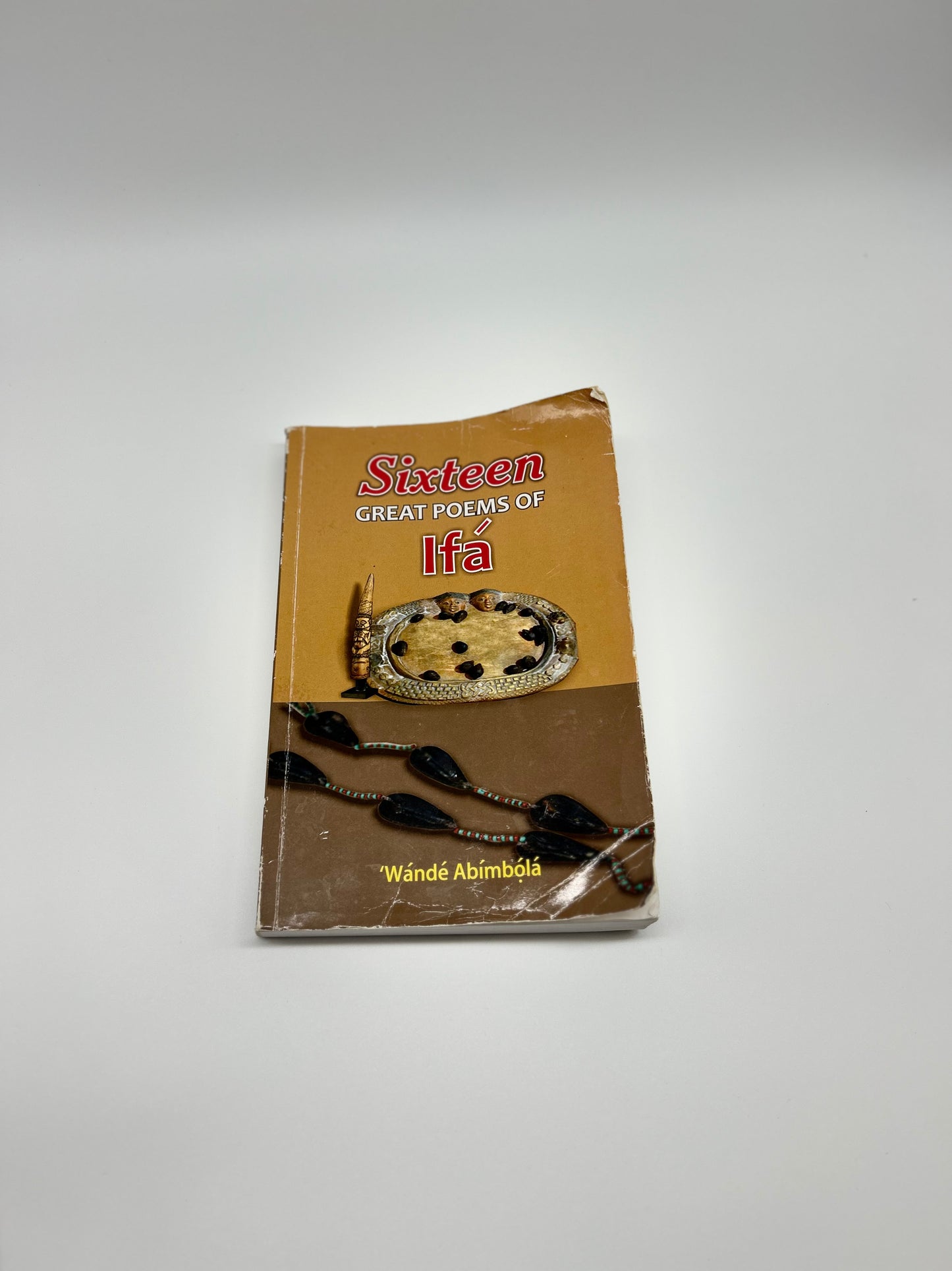 Sixteen Great Poems of Ifa