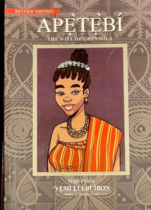 Apetebi the wife of orunmilla